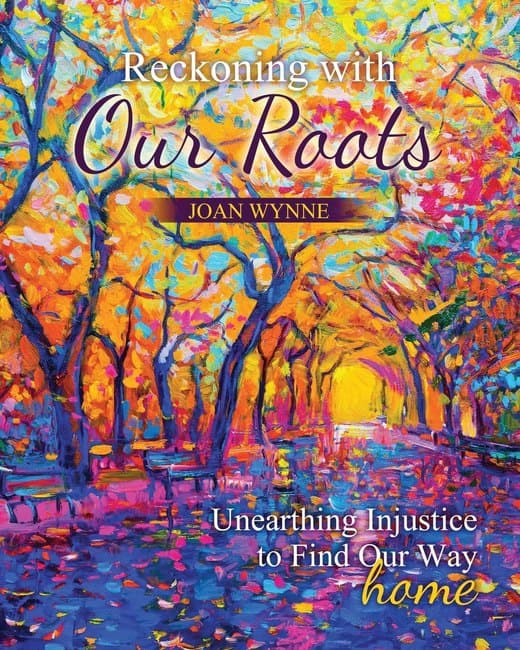 Cover of Reckoning with Our Roots