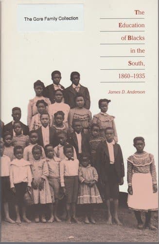 Cover of The Education of Blacks in the South, 1860–1935